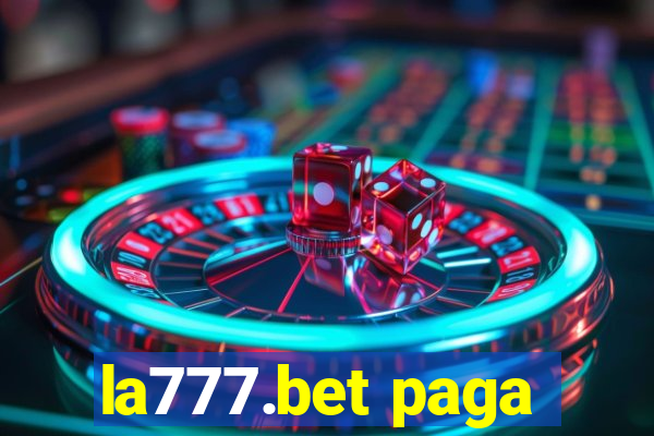 la777.bet paga